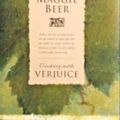 Cover Art for 9780670910557, Cooking with Verjuice by Maggie Beer