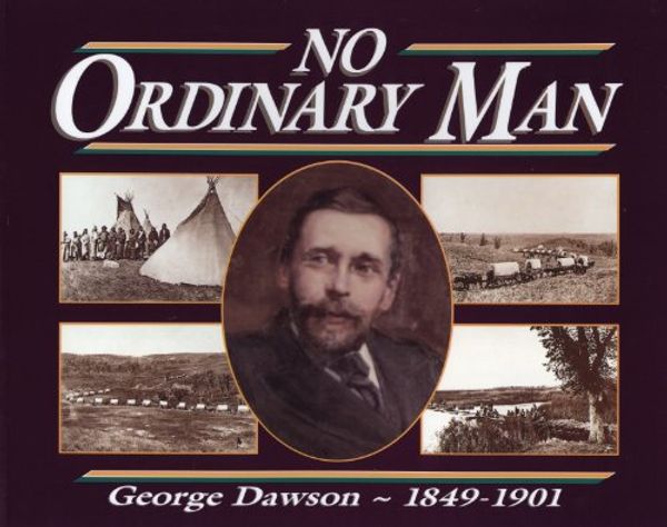 Cover Art for 9780920474617, No Ordinary Man by Lois Winslow-Spragge