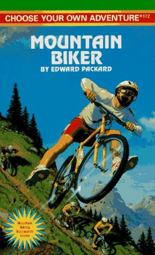 Cover Art for 9780553566253, Mountain Biker: (Choose Your Own Adventure) (Choose your own adventure) by Edward Packard