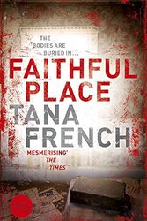 Cover Art for 9780340977606, Faithful Place by Tana French