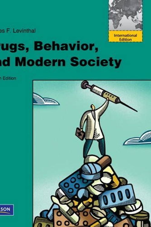 Cover Art for 9780205005956, Drugs, Behavior, and Modern Society by Charles F. Levinthal