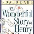 Cover Art for 9781439515655, The Wonderful Story of Henry Sugar and Six More by Roald Dahl