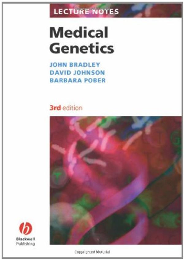 Cover Art for 9781405130035, Lecture Notes: Medical Genetics by John R. Bradley