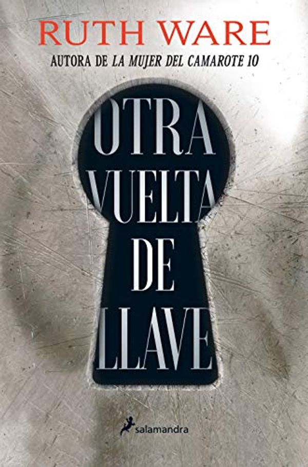 Cover Art for B086WPSQBV, Otra vuelta de llave (Spanish Edition) by Ware, Ruth