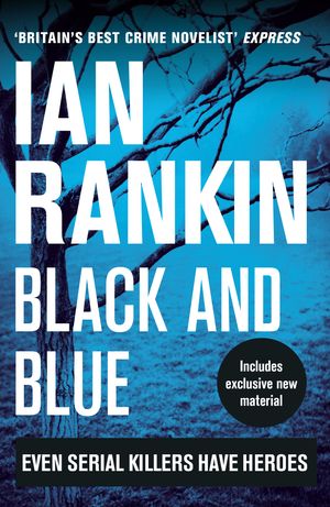 Cover Art for 9781409165859, Black And Blue by Ian Rankin