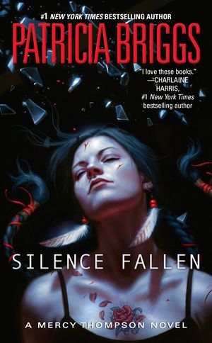 Cover Art for 9780425281284, Silence Fallen by Patricia Briggs