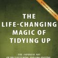 Cover Art for 9781535284721, The Life-Changing Magic of Tidying Up: (The Japanese Art of Decluttering and Organizing) by Marie Kondo | Summary & Analysis by Abookaday