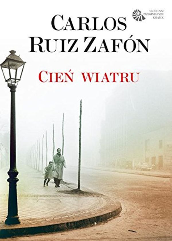 Cover Art for 9788328708853, Cien wiatru by Carlos Ruiz Zafon