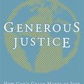 Cover Art for 9780340995099, Generous Justice by Timothy Keller