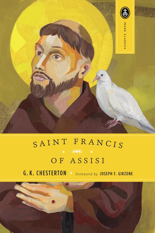 Cover Art for 9780385029001, Saint Francis Of Assisi by G.k. Chesterton