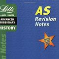 Cover Art for 9781840855135, AS Revision Notes: History: AS Level Revision Notes (Letts AS revision notes) by G N. Pandey