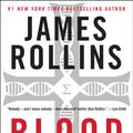 Cover Art for 9780062666444, Bloodline by James Rollins