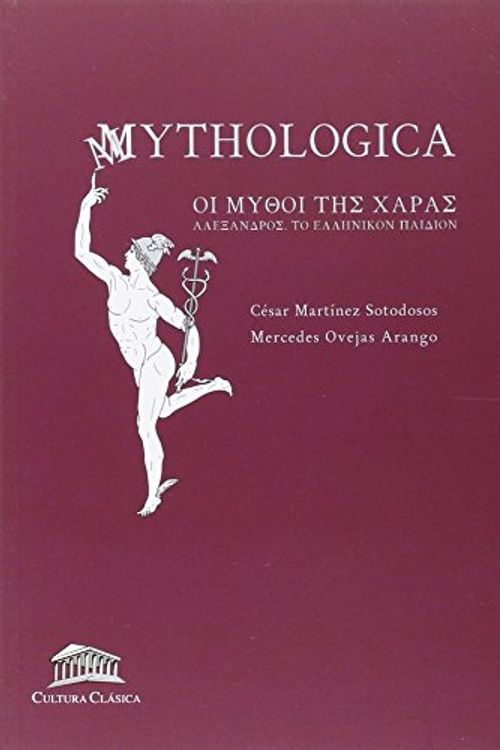 Cover Art for 9788493579890, Mythologica by Martínez Sotodosos, César, Ovejas Arango, Mercedes