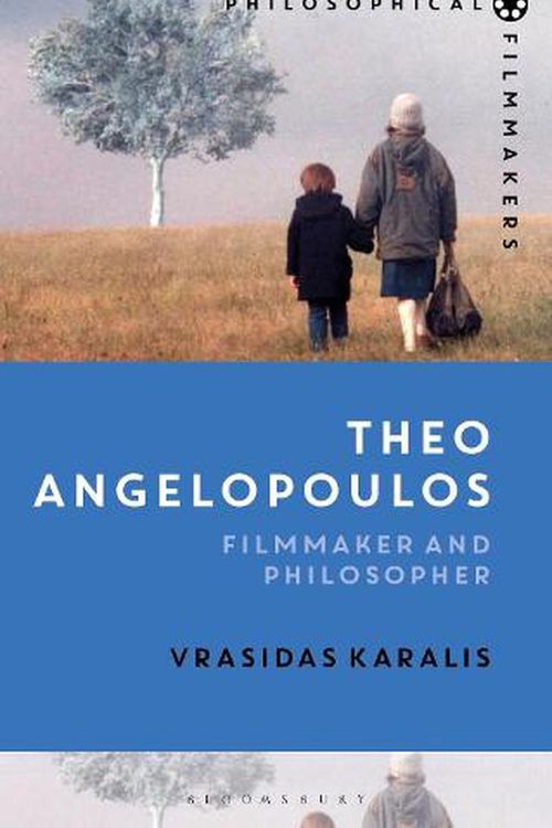 Cover Art for 9781350245365, Theo Angelopoulos by Vrasidas Karalis