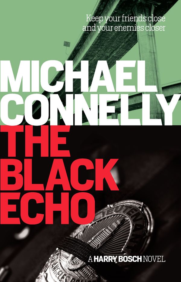 Cover Art for 9781760290818, The Black Echo by Michael Connelly