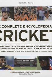 Cover Art for 9781844423101, The Complete Encyclopedia of Cricket by Peter Arnold