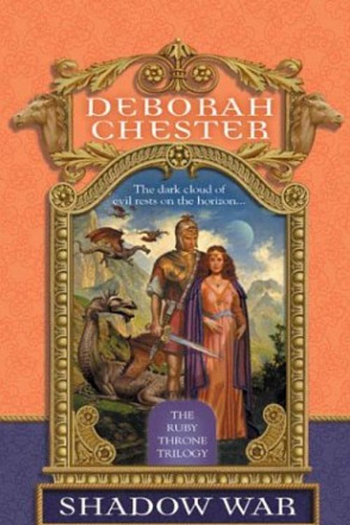 Cover Art for 9780441011698, Shadow War by Deborah Chester