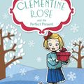 Cover Art for 9781849418737, Clementine Rose and the Perfect Present by Jacqueline Harvey