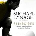 Cover Art for 9780008144395, Blindsided by Michael Lynagh