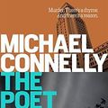 Cover Art for 9781760297909, The Poet by Michael Connelly