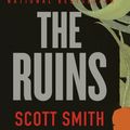 Cover Art for 9780307390271, The Ruins by Scott Smith