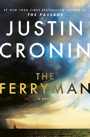 Cover Art for 9780525619475, The Ferryman by Justin Cronin
