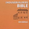 Cover Art for 9780952485247, The Housebuilder's Bible by Mark Brinkley