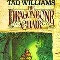 Cover Art for 9780809900039, Williams Tad : Memory, Sorrow&Thorn 1: Dragonbone Chair by Tad Williams