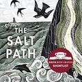 Cover Art for B0793GXSBL, The Salt Path: The uplifting true story. A Sunday Times Bestseller. Shortlisted for The Wainwright Prize by Raynor Winn