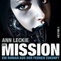 Cover Art for 9783641171148, Die Mission by Ann Leckie