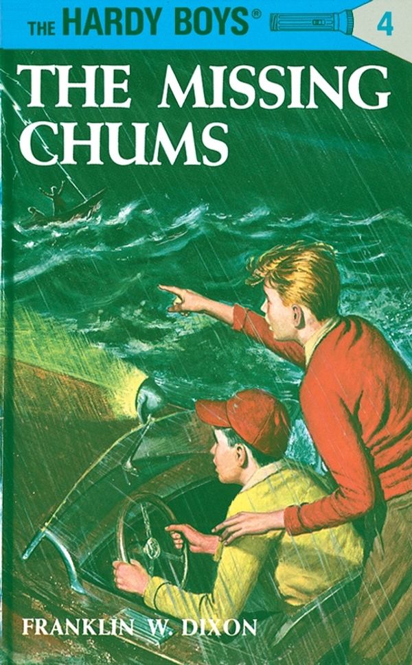 Cover Art for 9780448089041, Hardy Boys 04: The Missing Chums by Franklin W. Dixon
