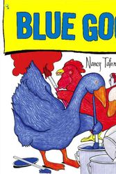 Cover Art for 9781416928348, Blue Goose by Nancy Tafuri