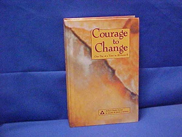Cover Art for 9780910034845, Courage to Change by Al-Anon Family Group