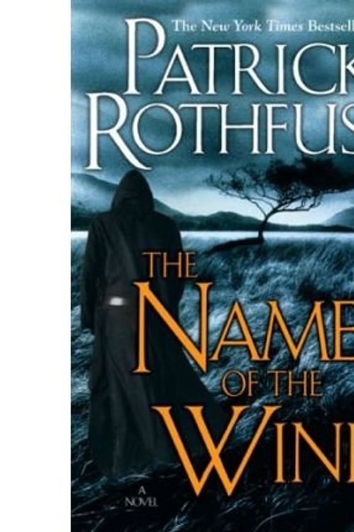 Cover Art for B005HBRJU6, (The Name of the Wind) By Rothfuss, Patrick (Author) Paperback on 07-Apr-2009 by Unknown
