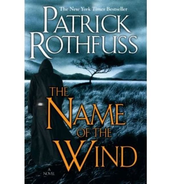 Cover Art for B005HBRJU6, (The Name of the Wind) By Rothfuss, Patrick (Author) Paperback on 07-Apr-2009 by Unknown