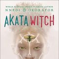 Cover Art for 9780606401012, Akata Witch by Nnedi Okorafor