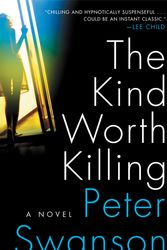 Cover Art for 9780062267528, The Kind Worth Killing by Peter Swanson