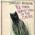 Cover Art for 9780670753437, We Have Always Lived in the Castle by Shirley Jackson
