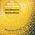 Cover Art for 9780765329110, The Rapture of the Nerds by Cory Doctorow