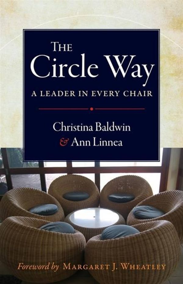 Cover Art for 9781605097732, The Circle Way by Christina Baldwin