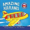 Cover Art for 9780753454039, Amazing Airplanes by Tony Mitton