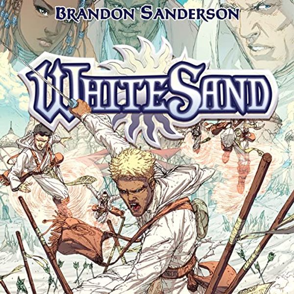 Cover Art for B07Y2HBBF8, Brandon Sanderson's White Sand (Issues) (3 Book Series) by Brandon Sanderson, Rik Hoskin