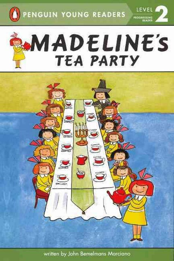 Cover Art for 9780606231299, Madeline's Tea Party by John Bemelmans Marciano