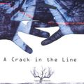 Cover Art for 9780060724788, A Crack in the Line by Michael Lawrence