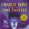 Cover Art for 9780545520911, Children of the Red King #2: Charlie Bone and the Time Twister by Jenny Nimmo
