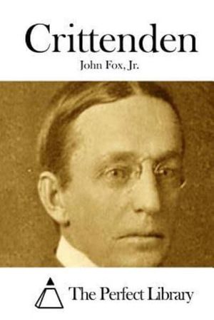 Cover Art for 9781512032451, Crittenden by John Fox