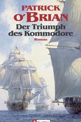 Cover Art for 9783548259024, Der Triumph des Kommodore by Jutta Wannenmacher