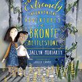 Cover Art for B0743C5F5F, The Extremely Inconvenient Adventures of Bronte Mettlestone by Jaclyn Moriarty, Kelly Canby