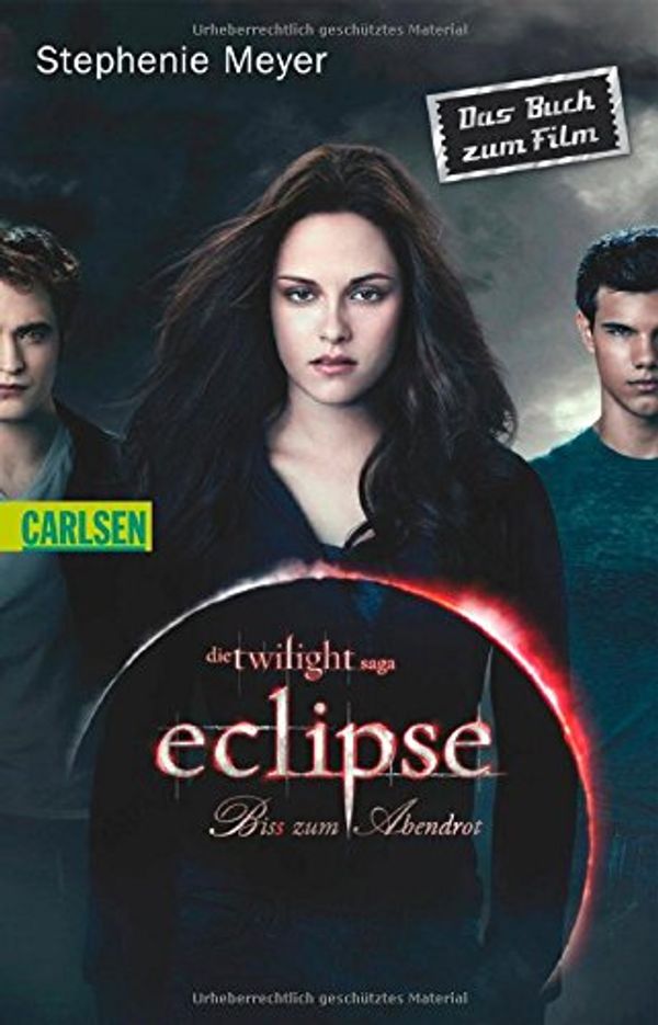 Cover Art for 9783551359629, Bis (Biss) zum Abendrot. Filmausgabe (Bella und Edward 3) by Stephenie Meyer