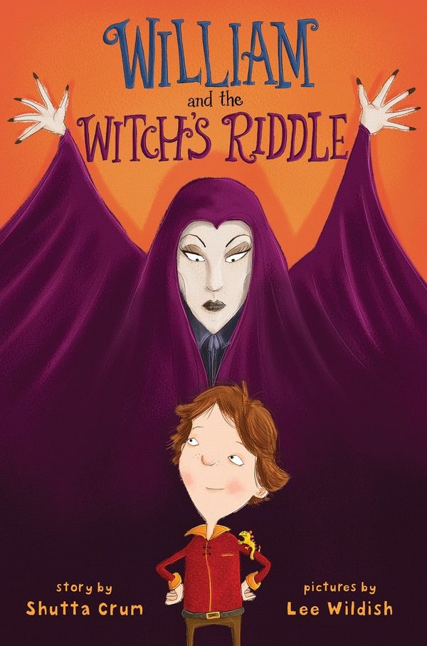 Cover Art for 9781101932698, William and the Witch's Riddle by Shutta Crum